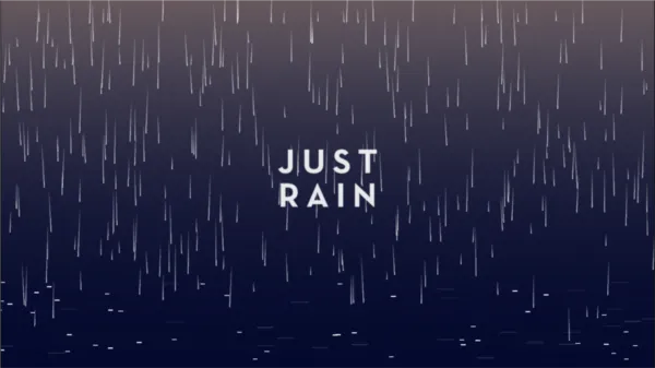 Just Rain
